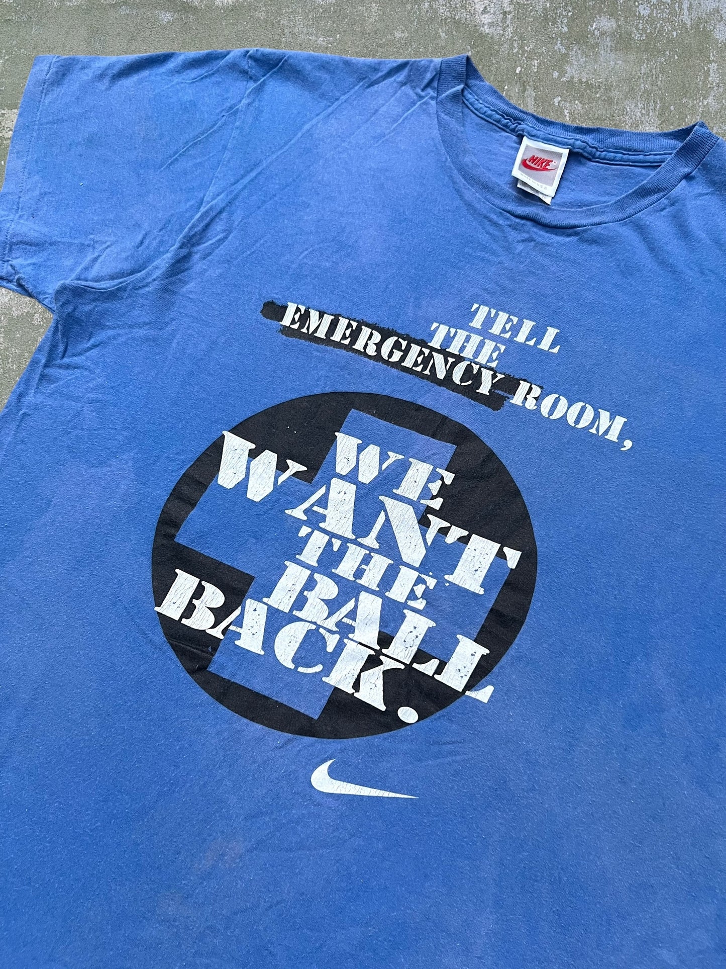 Late-80s/Early-90s Nike “Tell The Emergency Room” Tee (L)