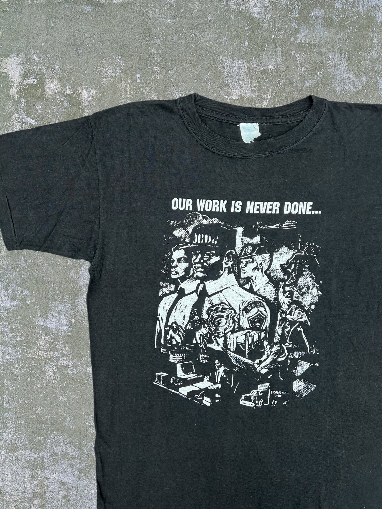 Early-90s “Our Work Is Never Done” Tee (XL)